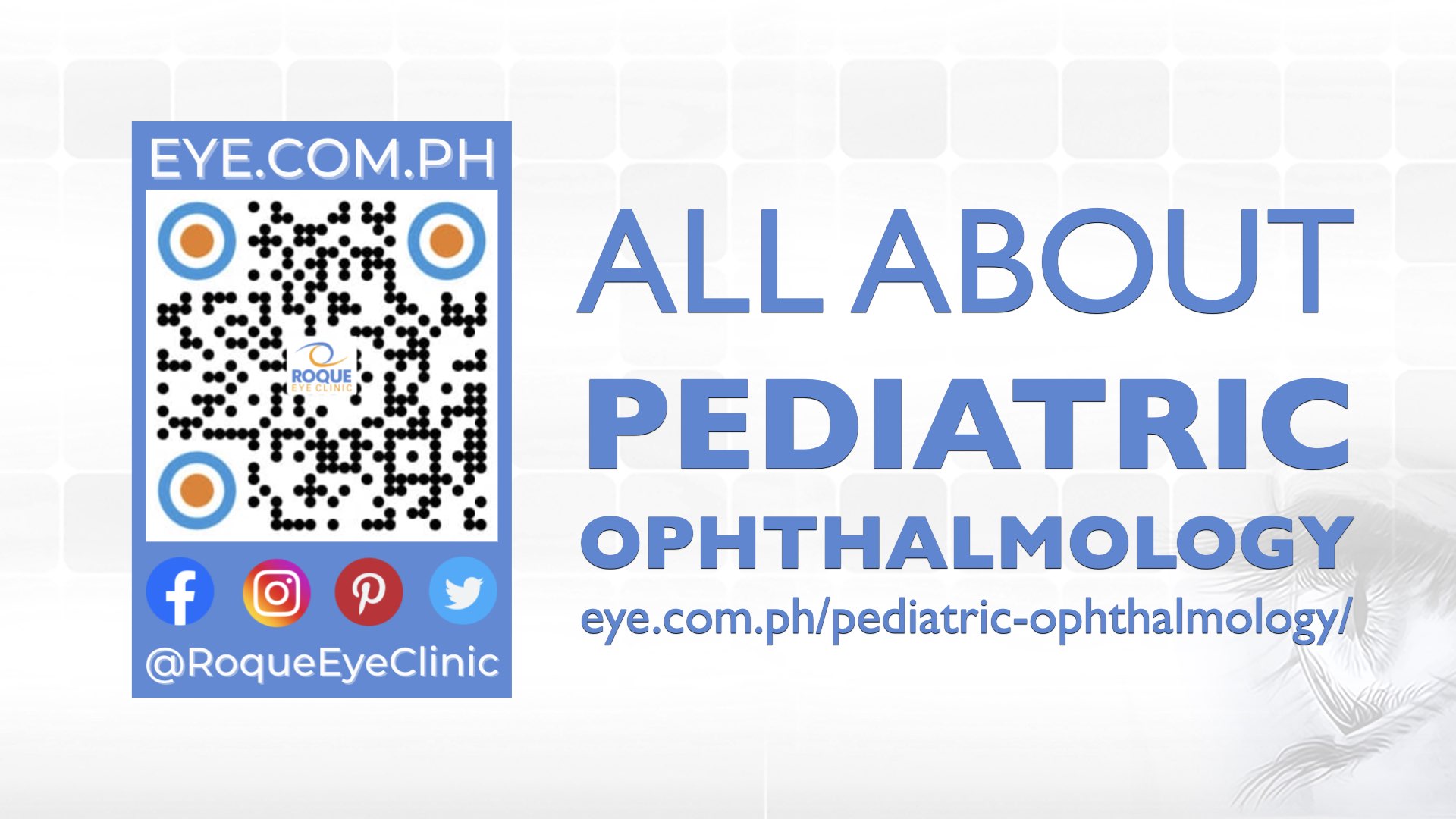 Learn more about pediatric ophthalmology. Visit our Pediatric Ophthalmology Blog.