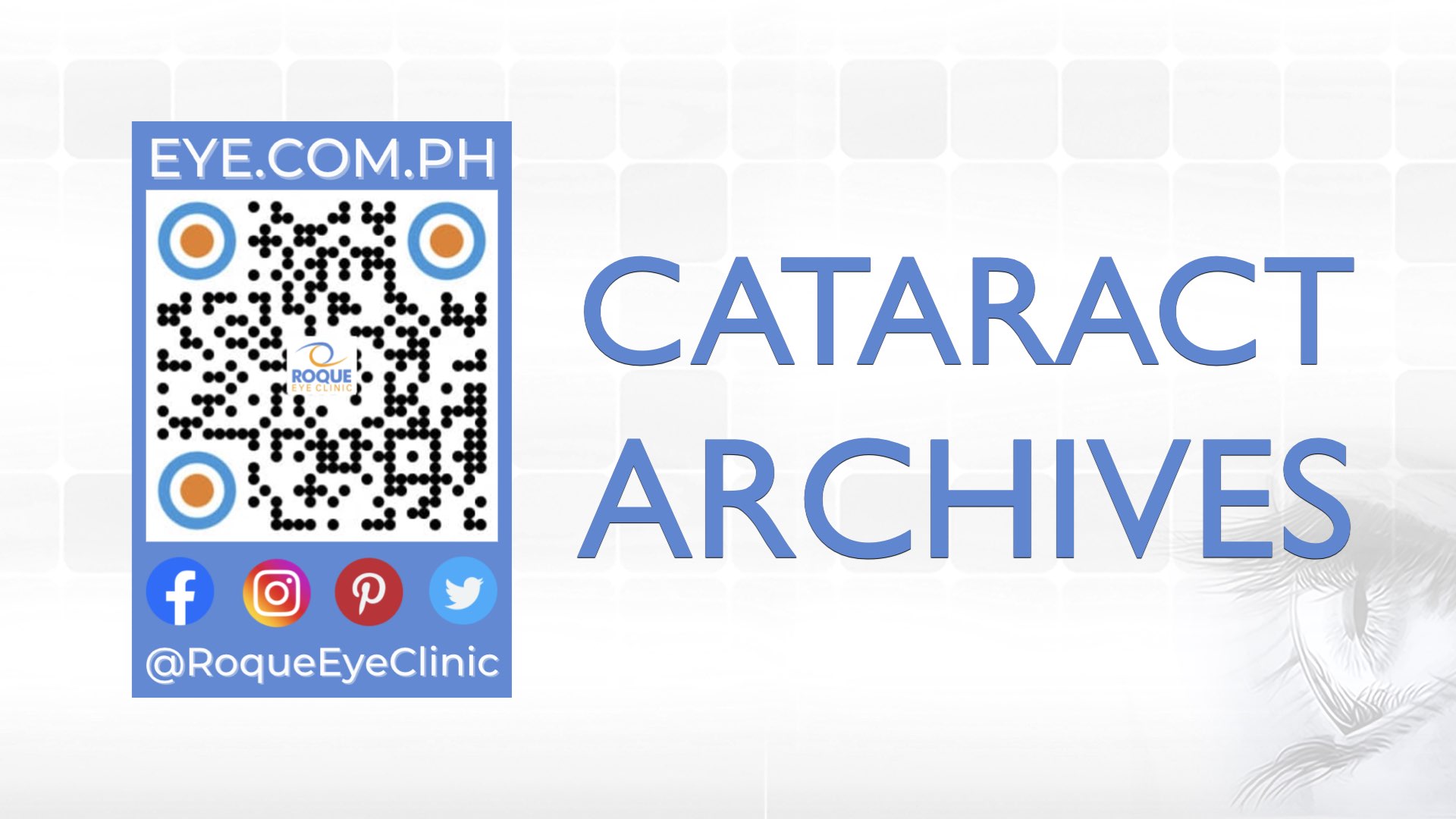 CATARACT ARCHIVES ROQUE Eye Clinic Manila, Philippines