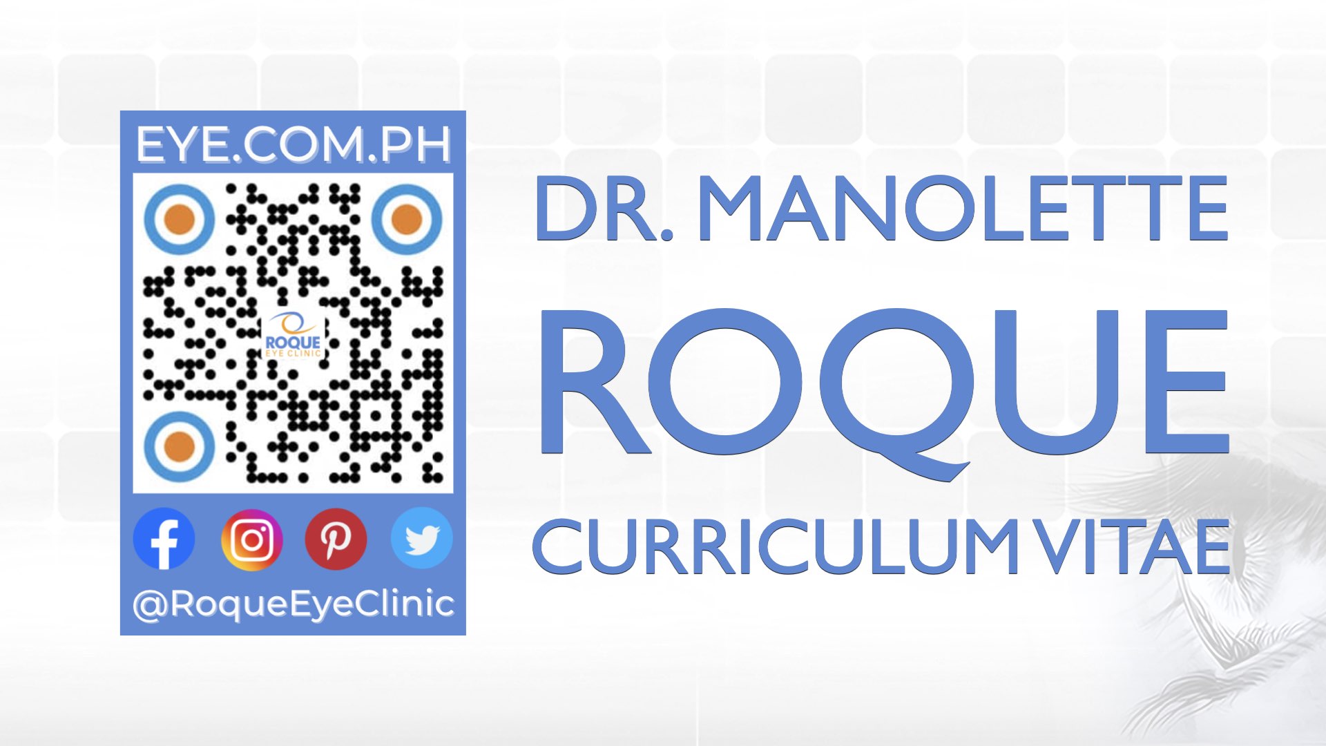 REC QR 2021 16x9 Dr Manolette Roque Curriculum Vitae