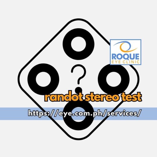 RANDOT Stereo Test - ROQUE Eye Clinic | Eye.com.ph